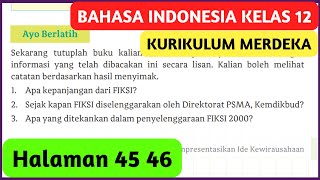 Kunci Jawaban Bahasa Indonesia Kelas 12 Halaman 45 46 Kurikulum Merdeka Ayo Berlatih [upl. by Annazor727]