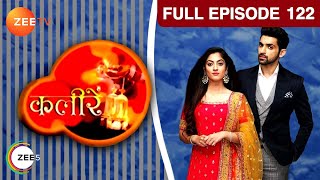 Meera पे किसने चलाई gun  Kaleerein  Episode 122  Zee TV [upl. by Tima]