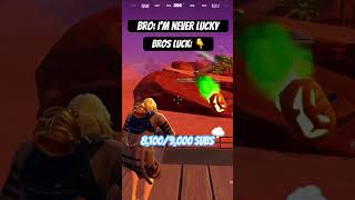 Bro swears he isn’t lucky 😂💀 fortnite fortclips memes [upl. by Mickie]