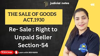 🏷️ReSale  Right of Unpaid Seller  Sec54  The Sale of Goods Act 1930  judicial preparation [upl. by Anthea]