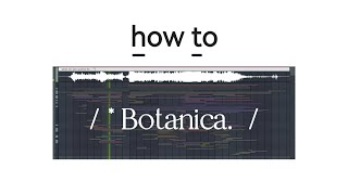 How to Botanica Like phritz shameless [upl. by Enttirb]