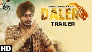 Daler  Rajvir Jawanda Daler Ft MixSingh   Full HD  Punjabi Songs 2017 [upl. by Oaoj]