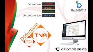 BLADI SOFT EDI  SIMPL TVA  déductions [upl. by Saimerej]