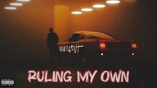 RULING MY OWN  Rehan Rajput Prod Vansh Indian Urdu Hiphop [upl. by Chrotoem171]