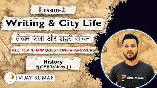 NCERT CLASS 11 HISTORY CHAP 2 WRITING AND CITY LIFE  Most Important Questions cbsejanta [upl. by Nosaj]