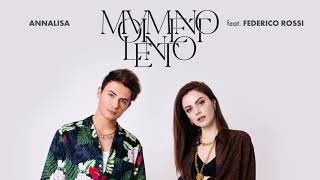 Annalisa  Movimento lento feat Federico Rossi Official Visual Art Video [upl. by Elberta362]