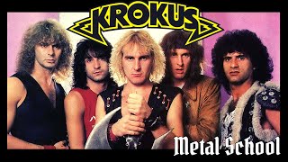 Metal School  Krokus [upl. by Roobbie909]