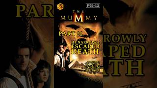 The Mummy 1999  Discover Who Narrowly Escaped Death  SSC Shares the Mystery  Part 21 [upl. by Sesilu404]