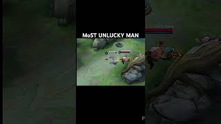 Most unlucky man🗿 shortvideo mobilelegends [upl. by Eliott]