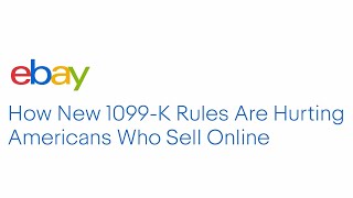 How 1099K Rules Are Hurting American Online Sellers [upl. by Redd]