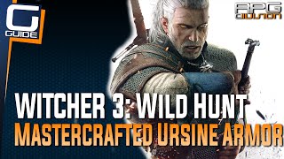 Witcher 3 The Wild Hunt  Mastercrafted Ursine Armor Set Diagrams Location Bear School Gear [upl. by Rois]