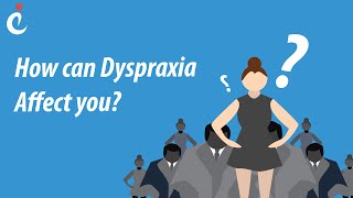 How Can Dyspraxia Affect You [upl. by Sapienza]