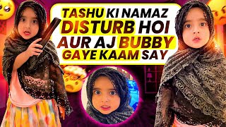 Aj Bubby Gaye Kam Sy  Tashu Ki Namaz Disturb Hue babytasha trending funny vlog [upl. by Yemorej863]