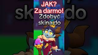 Jak ZA DARMO zdobyć skina brawlstarsshorts brawlstars shorts [upl. by Mis]