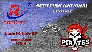 HIGHLIGHTS  Dundee Rockets V Paisley Pirates  19th October 2024 [upl. by Ecnatsnoc]