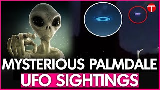 UFO Sightings in Palmdale Spark Investigation and Skepticism [upl. by Gosser622]