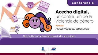 Acecho digital un continuum de la violencia de género [upl. by Sidonnie34]