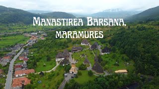 Manastirea Barsana  Maramures [upl. by Trotta806]