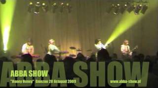 quotHoney Honeyquot POLSKA ABBA  ABBA SHOW  THE BEST ABBA COVER BAND [upl. by Row107]