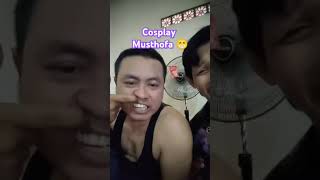 Cosplay Musthofa hiburan hiburankocak hiburanngakak lucu [upl. by Ylaek]