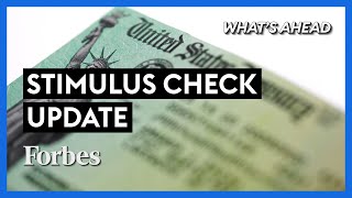 Second Stimulus Check What You Need to Know  Steve Forbes  Whats Ahead  Forbes [upl. by Mukul]