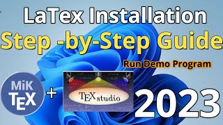 LaTex Installation 2023  Texstudio amp MikTex Installation  Latex Installation Complete Guide [upl. by Saticilef]