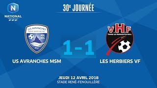 J30  US Avranches  Les Herbiers VF 11 le replay I National FFF 2018 [upl. by Jany807]