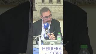 Herrera quotSánchez puede prometer una cosa y hacer la contraria 5 minutos despuésquot [upl. by Cicely987]