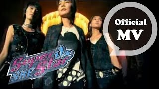 SHE  Super Star  Official MV [upl. by Iadahs]