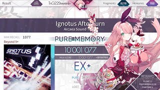 Arcaea Ignotus Afterburn Beyond 9理論値 10001077pts [upl. by Ridan]