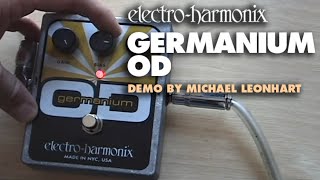 ElectroHarmonix Germanium OD Overdrive Pedal Demo by Michael Leonhart [upl. by Salomi]