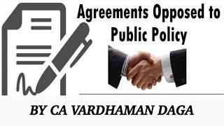 INDIAN CONTRACT ACT  agreement opposed to public policy with example [upl. by Maureen200]