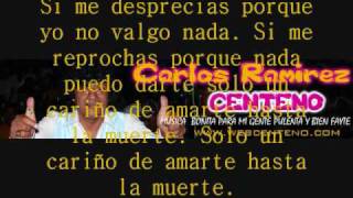 CENTENO AMARTE HASTA LA MUERTE En Vivo [upl. by Nemaj510]