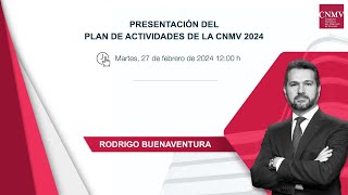 Presentación del Plan de Actividades de la CNMV 2024 [upl. by Aeresed]