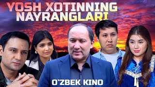 Yosh xotinning nayranglari Ozbek kino Ёш хотиннинг найранглари [upl. by Vardon]