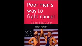 Book Poor mans way to fight cancer part 2 [upl. by Anait]