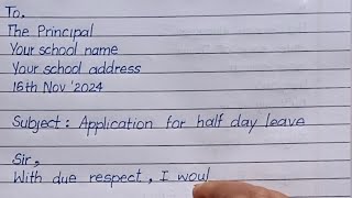 Write a quotHalf day leave application due to unavoidable family function quot leave weddingapplication [upl. by Cailly424]