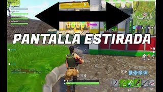 Como PONER La PANTALLA ESTIRADA En FORTNITE  PT1 [upl. by Clari]