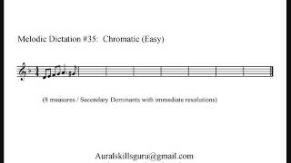 Melodic Dictation 35  Chromatic Easy [upl. by Gettings]