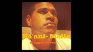 Haani  Malia  Reggae Cover [upl. by Xenos]