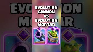 Evolution Cannon VS Evolution Mortar 🔥 clashroyale shorts [upl. by Antonella]