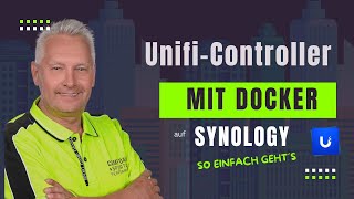 UniFi Controller auf Synology mit Docker [upl. by Retsim]