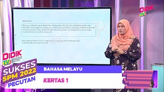 Sukses SPM 2022  Pecutan  Bahasa Melayu Kertas 1 [upl. by Naliorf]