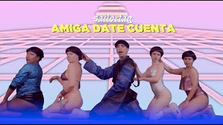 Sailorfag  Amiga Date Cuenta Video Oficial [upl. by Etsirk41]