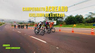 CICLISMO DE ESTRADA 4° ETAPA DO CAMPEONATO ACREANO 2024 [upl. by Hamish]