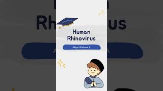 HUMAN RHINOVIRUS [upl. by Ayoras]