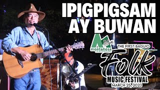 Ipipigsam ay Buwan by Bryan Aliping  Baguio Folk Music Festival [upl. by Aden676]