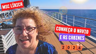 MSC Lírica Conheça TODO O NAVIO e as CABINES [upl. by Adnek]