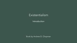 Existentialism Audiobook Introduction [upl. by Durstin]