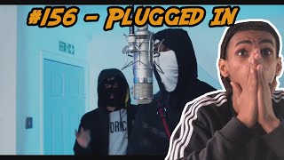 COLDD 156 Workrate X Sixty X NitoNB  Plugged In WFumez The Engineer REACTION  TheSecPaq [upl. by Gellman807]